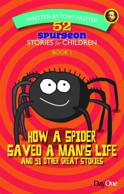  「The Spider Who Saved the World」: 蜘蛛の知恵と勇気が織りなす壮大な物語！